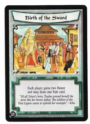 L5R: *BIRTH OF THE SWORD* - Diamond Edition - Legend Of The Five Rings CCG • $1