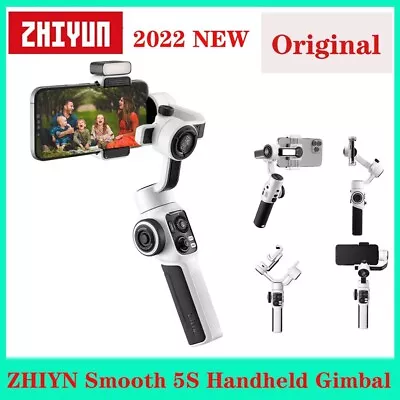 ZHIYUN Smooth 5S 3-Axis Gimbal Stabilizer Focus Pull Zoom For IPhone Smartphones • $258