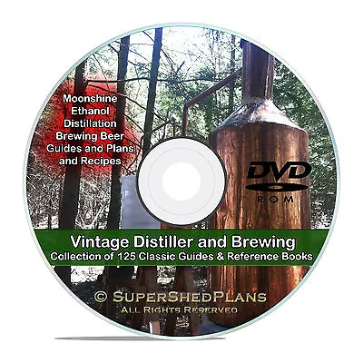 Still Plans How To Make Alcohol Beer Whiskey Moonshine Ethanol CD DVD PDF V20 • $7.99