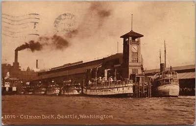 SEATTLE Washington Postcard COLMAN DOCK Steamers / Ferry Boats - 1911 Cancel • $5.25