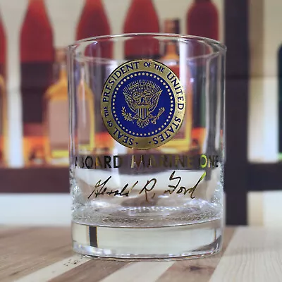 Vintage Welcome Aboard Marine One Gerald R. Ford Whiskey Tumbler Cocktail Glass • $67.77