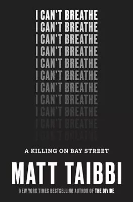I Can't Breathe: A Killing On Bay Street • $5.24