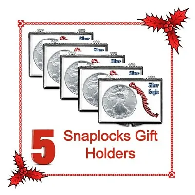5 Christmas Gift Congratulations Snaplock Quality Holders For Silver Eagle Coin • $17.90