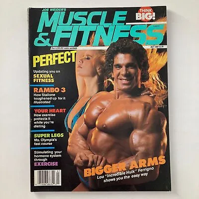 Joe Weider's Muscle & Fitness Magazine July 1988 Lou Ferigno & Dawn Farnham • $17.95