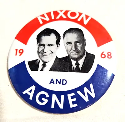 Nixon And Agnew 1968 Campaign Pin Button Political Red White And Blue 3 1/2  Pin • $17.50