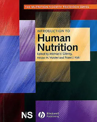 Introduction To Human Nutrition By Hester H. E. Vorster Michael Gibney... • £5