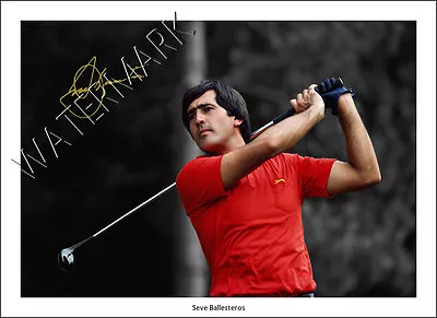 £18.97 • Buy Seve Ballesteros Signed Print Photo Poster Wall Art Golf Open Masters Ryder Cup
