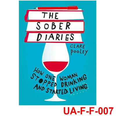 £5.30 • Buy The Sober Diaries How One Woman Stopped Drinking And Started By Clare Pooley NEW