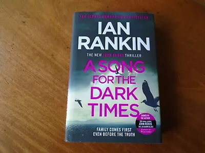 Ian Rankin Signed A Song For The Dark Times • £12.99