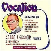 £6.56 • Buy Carroll Gibbons And His Boyfriends : Vol. 2: Hitting A New High CD (2003)