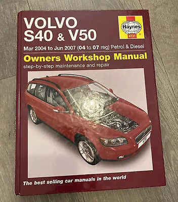 Haynes Volvo S40 & V50 (Mar 2004 To Jun 2007) Owners Workshop Manual - Hardback • $30