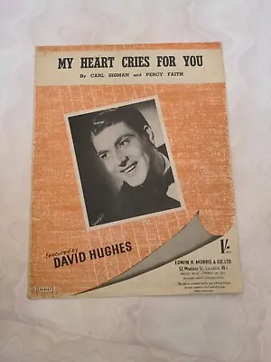 My Heart Cries For You- David Huhges- Sheet Music 1950 • $4.07