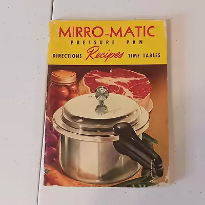 Vintage MIRRO-MATIC Pressure Pan Cooker Directions & Recipes 1954 • $12