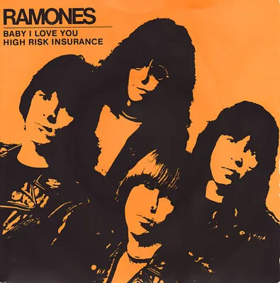 Ramones - Baby I Love You / High Risk Insurance - Used Vinyl Record  - H12170z • £16.44