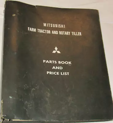 Vtg 1975 Mitsubishi R1500 Farm Tractor & Rotary Tiller Illustrated Parts Catalog • $79.99