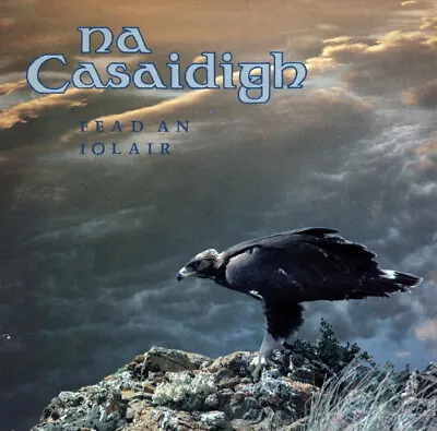 Na Casaidigh - Fead An Iolair LP  (Vinyl) • $24.45