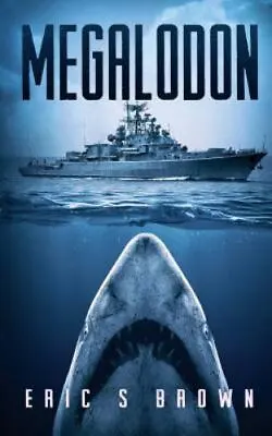 Megalodon By Brown Eric S. • $7.38