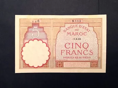 ~ Morocco 1922 Five 5 Francs Banknote Dated 1-8-22  P 23Aa  • $125