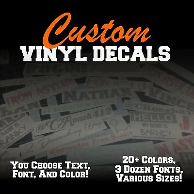 Custom Personalized Vinyl Text Decal Sticker For Car Truck Boat Wall Tumbler • $1.79