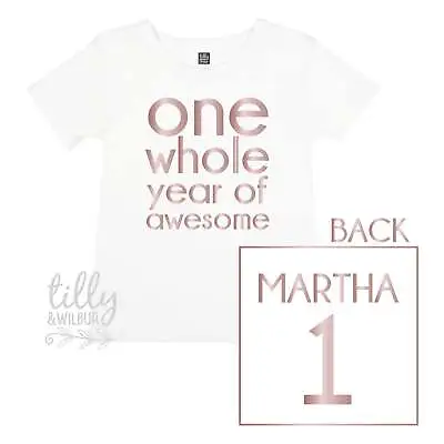 One Whole Year Of Awesome Girls 1st Birthday T-Shirt • $29.95