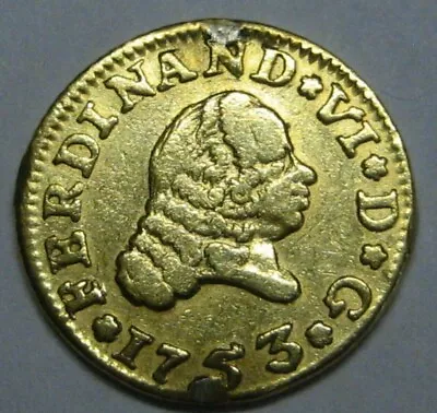 1753 Sevilla 1/2 Escudo Ferdinand Vi Spain Gold Doubloon Spanish Colonial Era  • $215