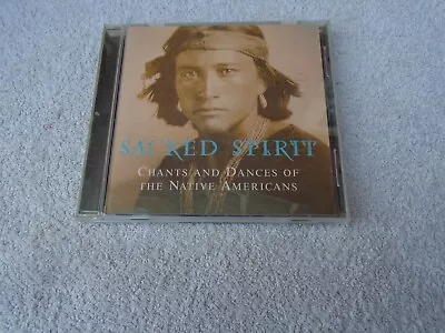 Sacred Spirit -Chants And Dances Of The Native Americans - 1994 CD • £4.74