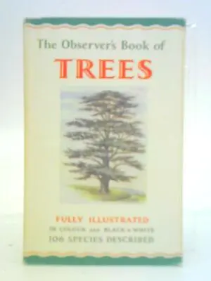 The Observer's Book Of Trees (W. J. Stokoe (Compiler) - 1964) (ID:83613) • £6.98