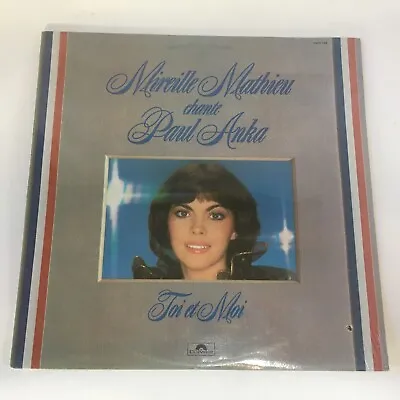 Mireille Mathieu Sings Paul Anka Toi Et Moi 1979 PolyGram 2424 199 New Sealed • $24.99