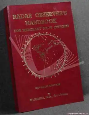 Radar Observer's Handbook For Merchant Navy Officers-Burger; 1983 (Military) • £23.99