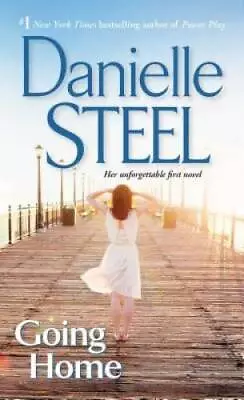 Going Home - Mass Market Paperback By Steel Danielle - GOOD • $4.04