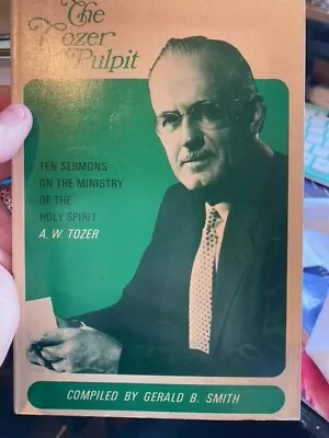 A W TOZER ON THE HOLY SPIRIT—TOZER 10 Sermons PULPIT SERIES VOL 2 PB • £4