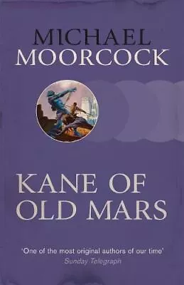 Kane Of Old Mars (Sf Masterworks) New Book • £6.98