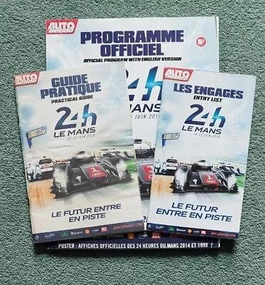 2014 Le Mans 24 Hour Official Programme Inc. Folded Poster + Entry List + Guide • £24