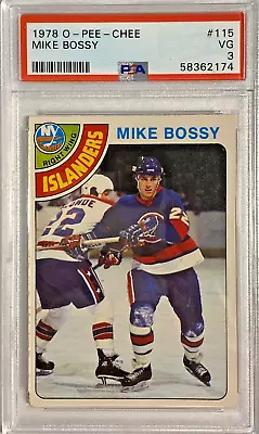 1978 O-Pee-Chee MIKE BOSSY Rookie #115 PSA 3 • $49.99