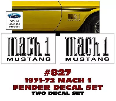 Ge-827 1971-72 Mustang - Mach 1 - Fender Decal Set - Two Decals - Licensed • $30.23