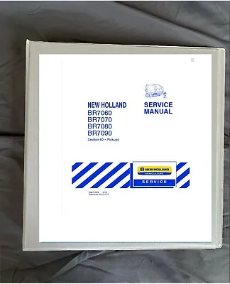 New Holland BR7060 BR7070 BR7080 BR7090 PRINTED Round Baler Service Manual • $136.71