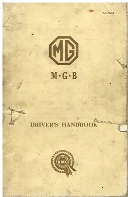 MG MGB ROADSTER Mk1 ORIGINAL 1962 OWNERS INSTRUCTION & MAINTENANCE HANDBOOK • $34.19