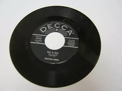 Malcolm Dodds This Is Real/I'll Always Be With 45 RPM VG+ • $20