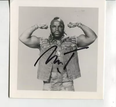 The A-Team MR. T Signed AUTOGRAPH 8043 • $4.25