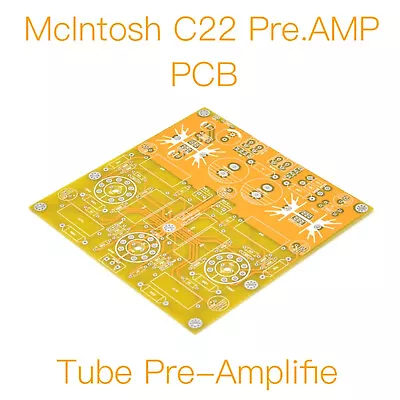 1pc McIntosh C22-Tube Pre-Amplifie PCB Board • $14.25