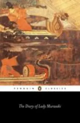 Diary Of Lady Murasaki (Penguin Classics) By Shikibu Murasaki • $7.11