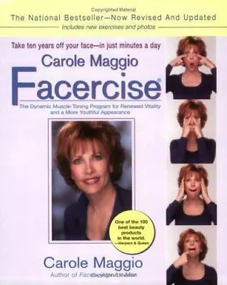 Carole Maggio Facercise (R): The Dynamic Muscle-Toning Program For Renewed... • $4.82