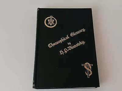 THEOSOPHICAL GLOSSARY H.P. BLAVATSKY 1973 Reproduction Of 1892 Edition HC • $49.99