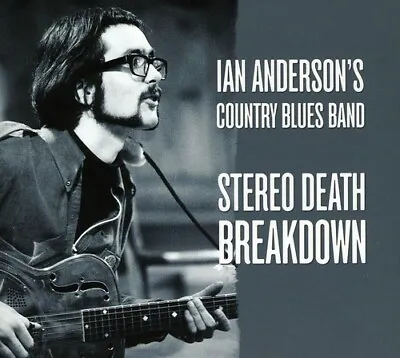 Stereo Death Breakdown Ian Anderson (CD 2009) NEW SEALED • $12.99