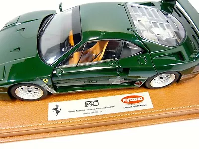 2017 Ferrari F40 Milan Auto Classica Green KYOSHO BBR MODELS 1/18 • £386.76