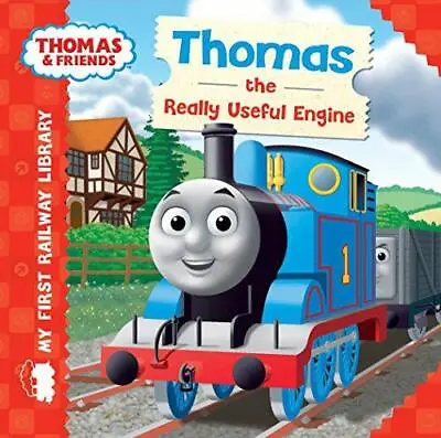 Thomas & Friends: My First Railway Library: Thomas The Really Useful Engine • £2.90