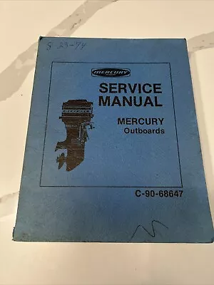 Mercury Marine Service Repair Manual Mercury Outboards C-90-68647 1966-1974 R • $48