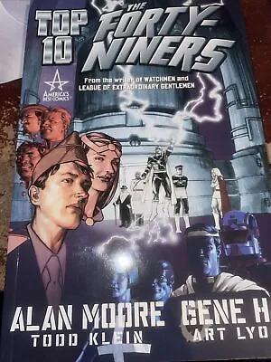 •Top Ten: The Forty-Niners (Top 10) By Moore Alan|Ha Gene (Paperback) • $25