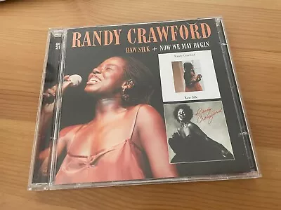 Randy Crawford – Raw Silk + Now We May Begin  2 Albums On 2 X CD (2014) Edsel • £1.99