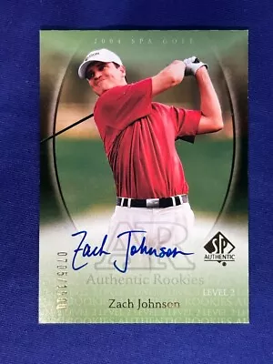 2004 Upper Deck ZACH JOHNSON Autographed Signed RC 0705/1500 SP Authentic Golf • $17.99